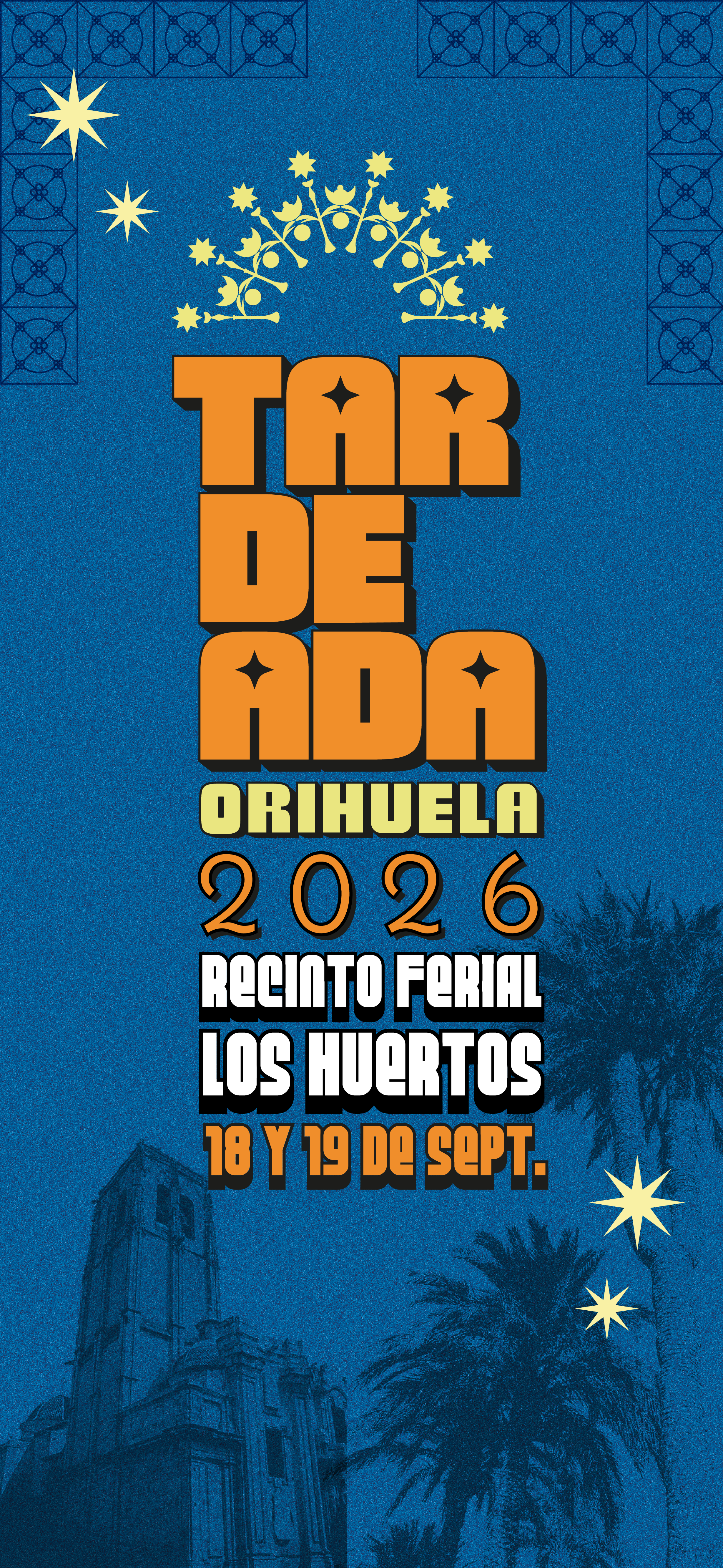 Tardeada Orihuela 2026 móvil